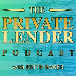 The Private Lender Podcast