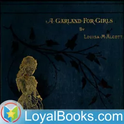 A Garland For Girls by Louisa May Alcott