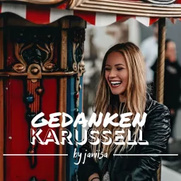 Gedankenkarussell by janiisa Podcast artwork