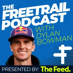 The Freetrail Podcast with Dylan Bowman artwork