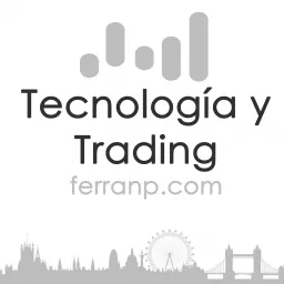 Tecnología y trading Podcast artwork