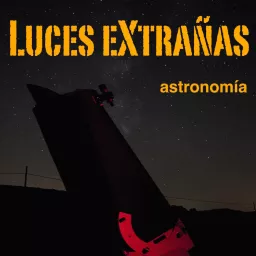 Luces eXtrañas Podcast artwork