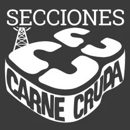 CarneCruda.es SECCIONES Podcast artwork