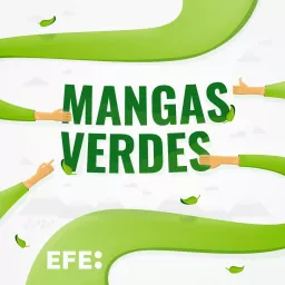 Mangas Verdes Podcast artwork