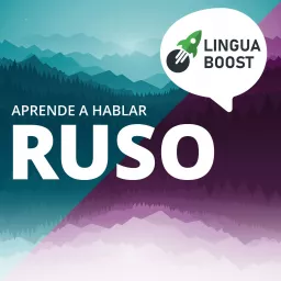 Aprende ruso con LinguaBoost Podcast artwork