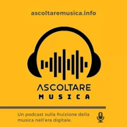 Ascoltare Musica Podcast artwork