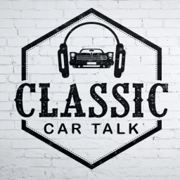 Classic Car Talk Podcast artwork