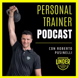 Personal Trainer Podcast artwork