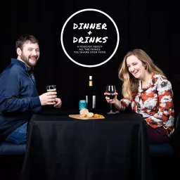Dinner Plus Drinks Podcast artwork