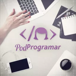 PodProgramar | Mundo Podcast artwork