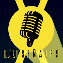 BatseñaleX Podcast artwork