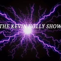 The Kevin Holly Show's tracks Podcast artwork