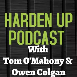 Harden Up Podcast artwork
