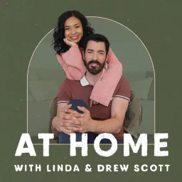 At Home with Linda & Drew Scott Podcast artwork