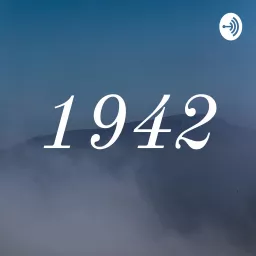 1942 Podcast artwork