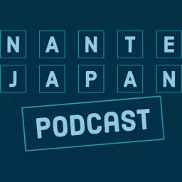 Nante Japan Podcast artwork