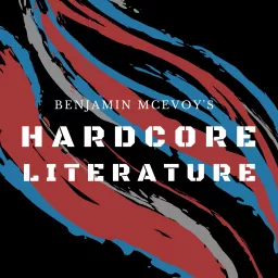 Hardcore Literature Podcast artwork