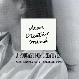 Dear Creative Mind | Creative Coaching for artists and creative entrepreneurs