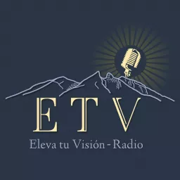 Eleva Tu Visión Podcast artwork