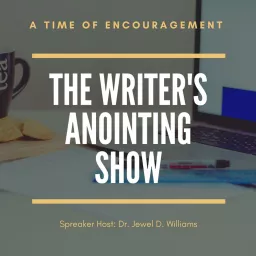 The Writer's Anointing Podcast artwork