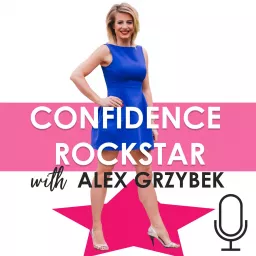 Confidence Rockstar Podcast artwork