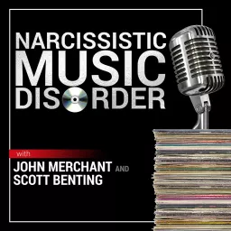 Narcissistic Music Disorder (NMD) Podcast artwork