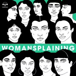 Womansplaining Podcast artwork