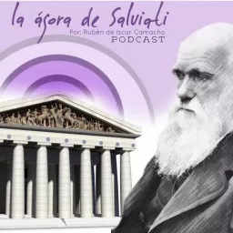 La agOra de Salviati. Filosofía de la ciencia. Podcast artwork