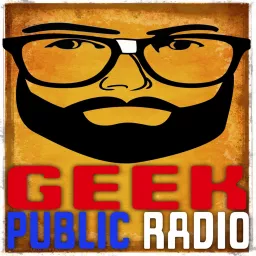 Geek Public Radio Podcast artwork