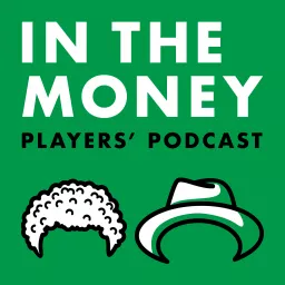 In The Money Players' Podcast