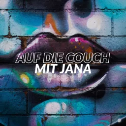 Auf die Couch mit Jana, der Coaching Quickie für zwischendurch Podcast artwork