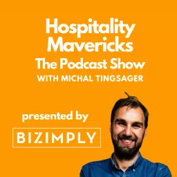 Hospitality Mavericks Podcast Show artwork