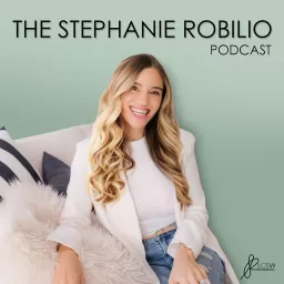 The Stephanie Robilio Podcast