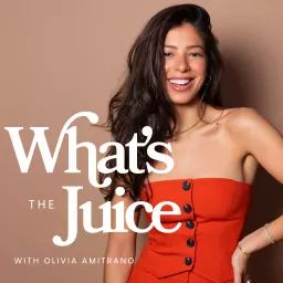 What's The Juice Podcast artwork