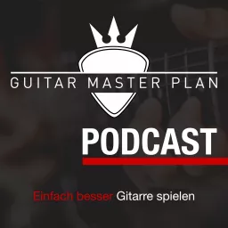 Guitar Master Plan Podcast artwork