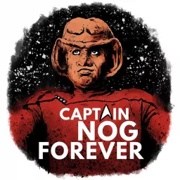 Captain Nog Forever Podcast artwork