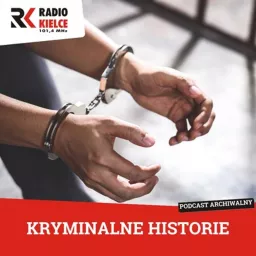 KRYMINALNE HISTORIE Podcast artwork