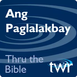 Ang Paglalakbay@ttb.twr.org/tagalog Podcast artwork