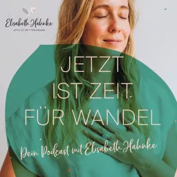 Jetzt ist Zeit für Wandel Podcast artwork