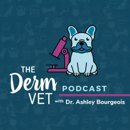 The Derm Vet Podcast artwork