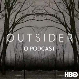 Outsider: O podcast oficial artwork