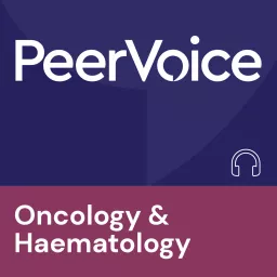 PeerVoice Oncology & Haematology Audio Podcast artwork