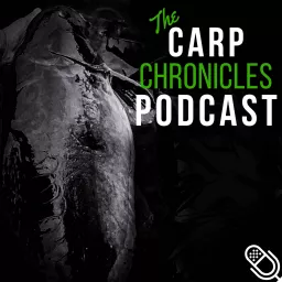 Carp Chronicles Podcast artwork