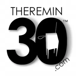 Theremin 30 Podcast artwork
