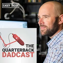 The Quarterback DadCast Podcast artwork