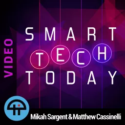 Smart Tech Today (Video) Podcast artwork