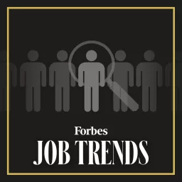 Forbes Job Trends Podcast artwork