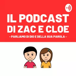 Il Podcast di Zac e Cloe artwork