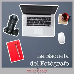 La escuela del fotógrafo Podcast artwork