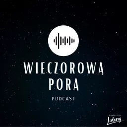 Wieczorową Porą